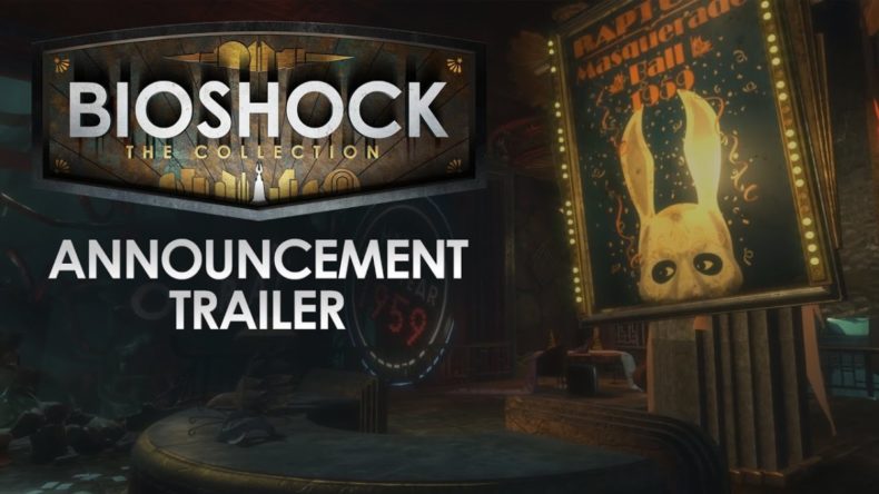 That Didn't Take Long: Bioshock: The Collection Officially Announced